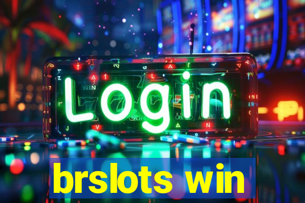 brslots win